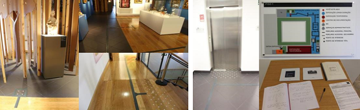 Salas do Museu com infografia e sinalética, placas em braille, trilhos direcionais e percursos acessíveis, acessos mecânicos, espaço cão-guia, plantas táteis, traduções em três línguas, exposições bilingues 