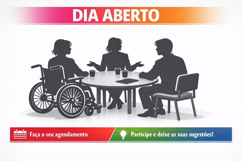 Imagem promocional com o título “DIA ABERTO” no topo, em letras grandes sobre fundo em degradê rosa e laranja. Ao centro, três silhuetas sentadas à volta de uma mesa redonda: uma pessoa à esquerda numa cadeira de rodas, uma pessoa ao centro com os braços abertos em gesto de fala, e uma pessoa à direita numa cadeira. Sobre a mesa estão três copos e um tablet. Na parte inferior, uma faixa com duas mensagens: à esquerda, “Faça o seu agendamento” com ícone de calendário; à direita, “Participe e deixe as suas sugestões!” com ícone de lâmpada, em fundo com cores verde e azul.